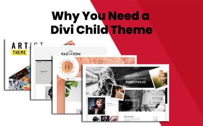 Unlocking the Potential: Why You Need a Divi Child Theme
